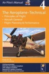 Air Pilot&#39 S Manual - Aeroplane Technical - Principles Of Flight Aircraft General Flight Planning & Performance Paperback 7th Revised Edition