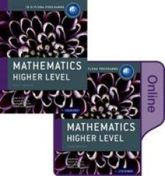 Ib Mathematics Higher Level Print And Online Course Book Pack: Oxford Ib Diploma Programme Higher Level Paperback