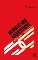 Mergers And Acquisitions - India Under Globalisation Hardcover