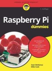 Raspberry Pi Fur Dummies German Paperback 2. Auflage