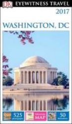 Dk Eyewitness Travel Guide: Washington D.c. Paperback