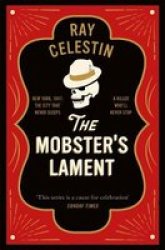 The Mobster& 39 S Lament Paperback