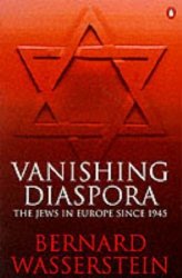 Vanishing Diaspora: Jews In Europe Since 1945