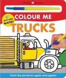 Colour Me Trucks Board Book