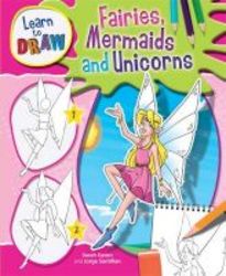 Fairies Mermaids And Unicorns Hardcover