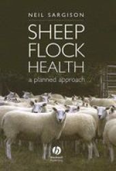 Sheep Flock Health - A Planned Approach hardcover