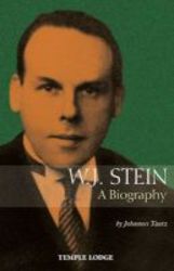 W. J. Stein - A Biography Paperback