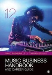 Music Business Handbook And Career Guide - David Baskerville Paperback