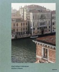 Gail Albert Halaban: Italian Views Hardcover