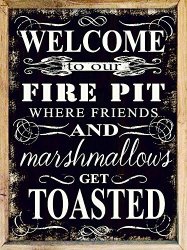 Deals On Covers All Firepit Sign Welcome To Our Firepit