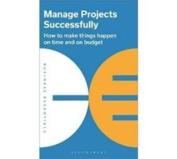 Manage Projects Successfully Paperback