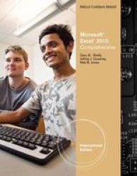 Microsoft Excel 2010 - Comprehensive International Edition Paperback International Edition