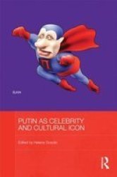 Putin As Celebrity And Cultural Icon hardcover