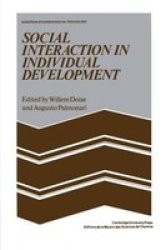 Social Interaction in Individual Development Paperback