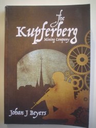 The Kupferberg Mining Company - Johan Beyers