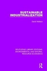 Sustainable Industrialization Hardcover