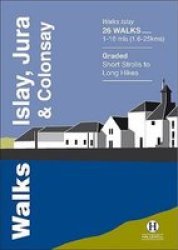 Walks Islay Jura & Colonsay Hallewell Pocket Walking Guides