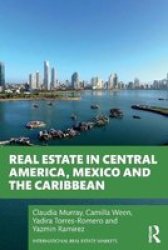 Real Estate In Central America Mexico And The Caribbean Paperback