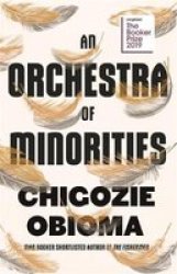 An Orchestra Of Minorities Paperback