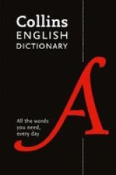 Collins English Paperback Dictionary - All The Words You Need Every Day Paperback 8TH Revised Edition