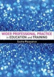 Wider Professional Practice In Education And Training Paperback