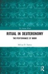 Ritual In Deuteronomy - The Performance Of Doom Hardcover