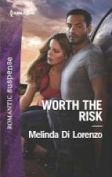 Worth The Risk Paperback