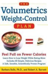 The Volumetrics Weight Control Plan hardcover 1st Quill Ed