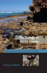 The Biology Of Rocky Shores Hardcover 2ND Revised Edition