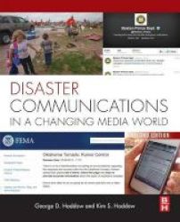 Disaster Communications In A Changing Media World Paperback 2nd Revised Edition