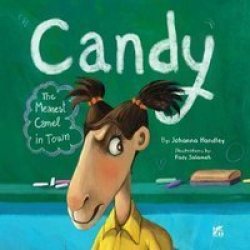 Candy - The Meanest Camel In Town Paperback
