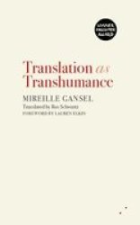 Translation As Transhumance Paperback Revised Edition