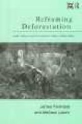 Reframing Deforestation - Global Analyses and Local Realities - Studies in West Africa