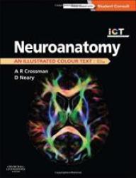 Neuroanatomy 5th - Alan R. Crossman