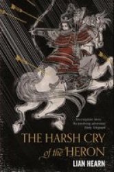 The Harsh Cry Of The Heron Paperback New Edition