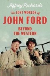 Lost Worlds Of John Ford The Hardcover