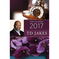 Td Jakes Daily Planner 2017 A6 Hardcover English