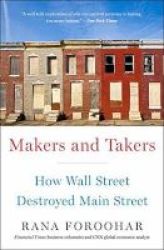 Makers And Takers Paperback
