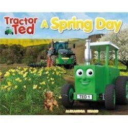 Tractor Ted A Spring Day Paperback