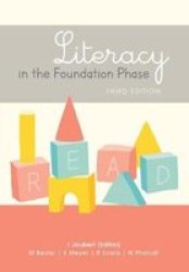 Literacy In The Foundation Phase - I. Joubert Paperback