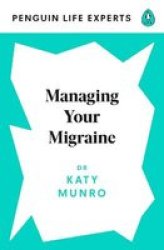 Managing Your Migraine Paperback
