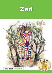 Cub Reading Program Big Book Green 1: Zed