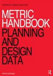 Metric Handbook - Planning And Design Data Paperback 5th Revised Edition