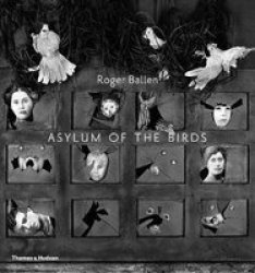 Asylum Of The Birds Paperback