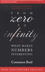 From Zero to Infinity: What Makes Numbers Interesting