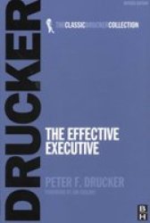The Effective Executive Paperback 2ND Revised Edition