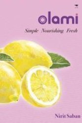 Olami : Simple Nourishing Fresh