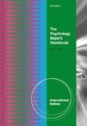 The Psychology Majors Handbook International Edition Paperback International Edition