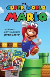 Super World Of Mario Hardcover