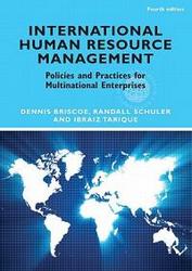 International Human Resource Management - Policies And Practices For Multinational Enterprises paperback 4th Revised Edition